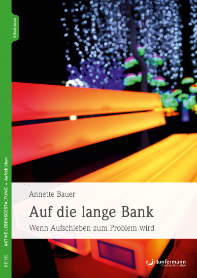 Buchcover: Auf die lange Bank von Annette Bauer